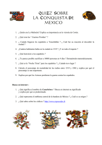 1. ¿ Quién era La Malinche? Explica su