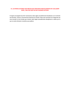 El órgano encargado de emitir resoluciones sobre algún