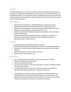 Definición Es un procedimiento que se ejecuta cuando se cumple