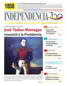 José Tadeo Monagas renunció - Independencia 200