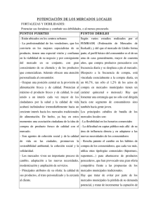 POTENCIACIÓN DE LOS MERCADOS LOCALES FORTALEZAS Y