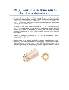 TD4(2) Corriente Ele ctrica, Campo ele ctrico, resistencia, etc.