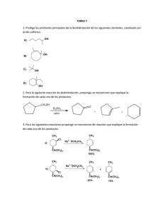TAREA 7 1. Prediga los productos principales de la deshidratación