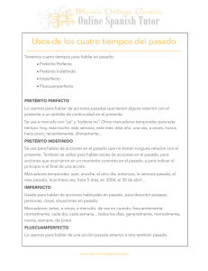 Usos de los cuatro tiempos del pasado