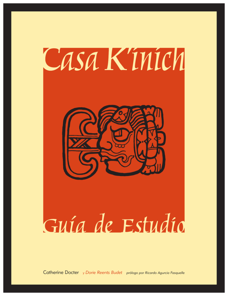 Guía De Casa K`inich