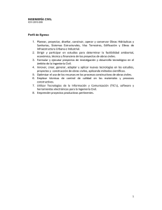1. Planear, proyectar, diseñar, construir, operar y conservar Obras
