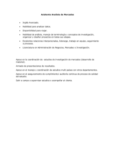 Asistente Analista de Mercados • Inglés Avanzado. • Habilidad para