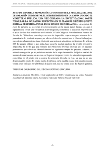 acto de imposible reparación. lo constituye la negativa del juez de