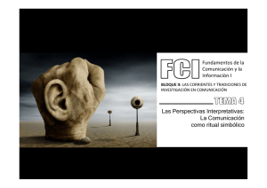 Comunicación como Ritual Simbólico: Perspectivas Interpretativas
