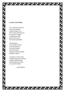 LA ISLA FANTASMA Voy a contarles la historia de una isla singular