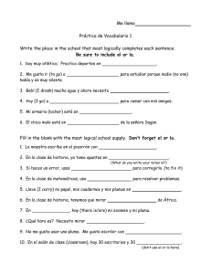 Me llamo Práctica de Vocabulario 1 Write the place in the