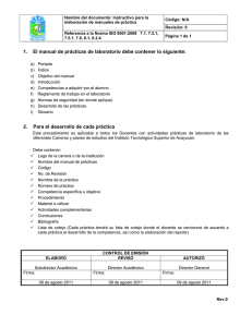 1. El manual de prácticas de laboratorio debe contener lo siguiente
