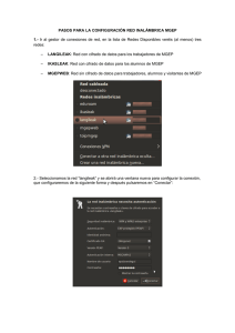 PASOS PARA LA CONFIGURACIÓN RED INALÁMBRICA MGEP 1