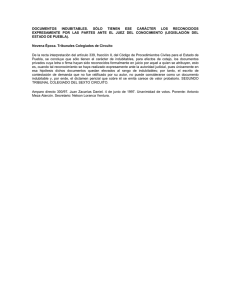 documentos indubitables. sólo tienen ese carácter los reconocidos