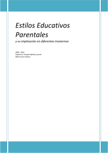 Estilos Parentales y Trastornos Infantiles