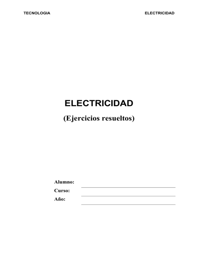 Ejercicios De Circuitos (resueltos)