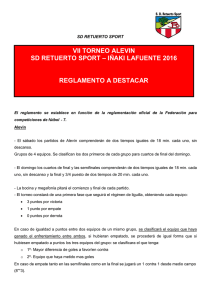 vii torneo alevin sd retuerto sport – iñaki lafuente 2016 reglamento a