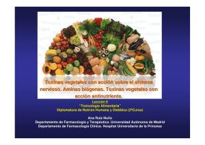 Toxinas vegetales con acción sobre el sistema nervioso. Aminas