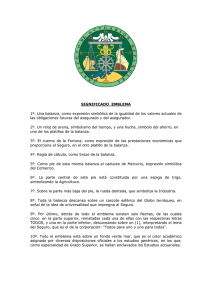 SIGNIFICADO EMBLEMA 1º. Una balanza, como expresión