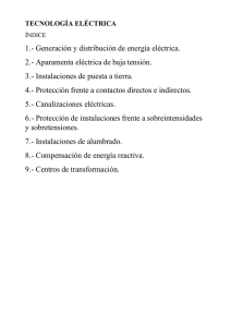 1.- Generación y distribución de energía eléctrica. 2.