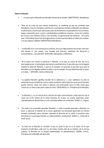 Sobre la filosofía "... es justo que la filosofía sea llamada ciencia de