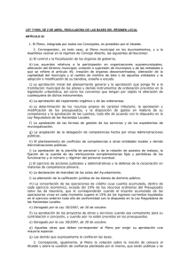 1. El Pleno, integrado por todos los Concejales, es presidido por el