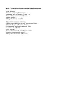 Tema 3. Difracción en estructuras periódicas. La red Recíproca. La