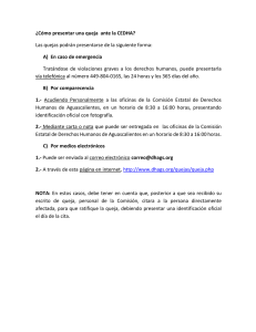 ¿Cómo presentar una queja ante la CEDHA? Las quejas podrán