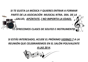 SI TE GUSTA LA MÚSICA Y QUIERES ENTRAR A FORMAR PARTE