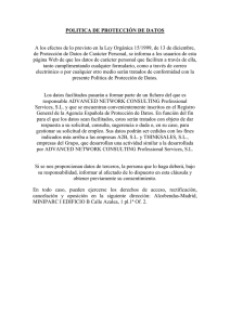 POLITICA DE PROTECCIÓN DE DATOS A los efectos de lo previsto