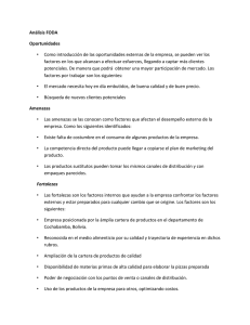 Análisis FODA Oportunidades • Como introducción de las