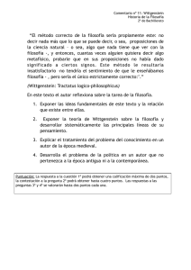 “El método correcto de la filosofía sería propiamente este: no decir