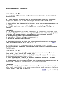 Ejercicios PAU Óptica: Reflexión, Refracción, Lentes