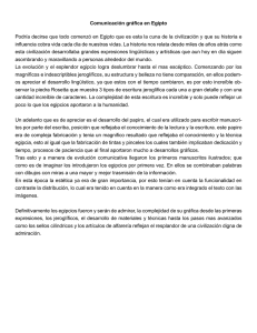 Comunicación gráfica en Egipto Podría decirse que