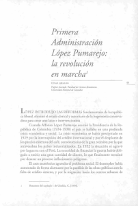 Primera ^ Administración " López Pumarejo: la revolución en