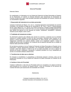 Aviso de Privacidad Estimado Cliente: En cumplimiento a lo