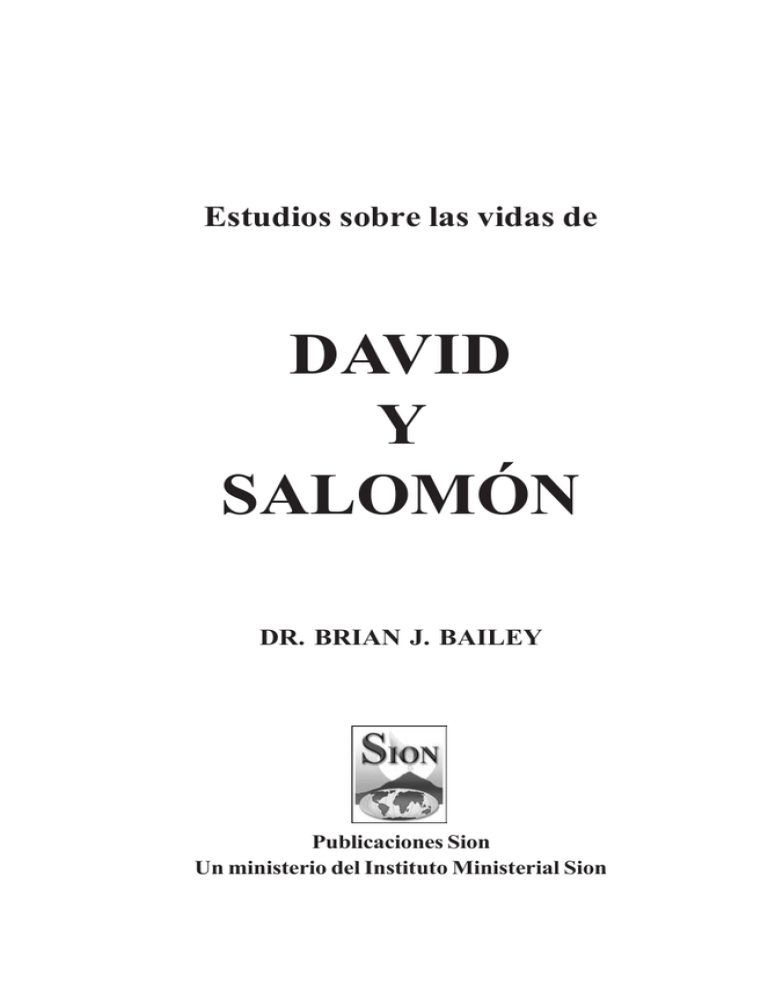 Estudios Sobre Las Vidas De David Y Salomón