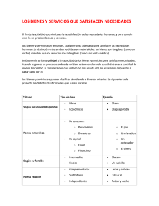 LOS BIENES Y SERVICIOS QUE SATISFACEN NECESIDADES