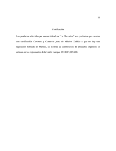 Certificación Los productos ofrecidos por comercializadora “La