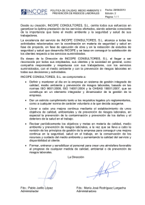 Desde su creación, INCOPE CONSULTORES, S.L. centra todos sus