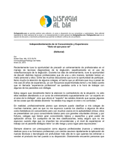 Independientemente de mi Conocimiento y Experiencia: