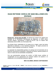 81 DIAN retiene cerca de $460 millones en divisas