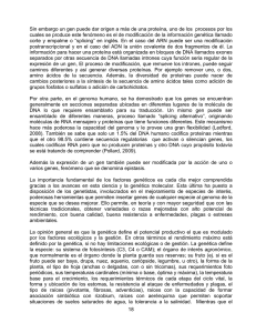 18 Sin embargo un gen puede dar origen a más de una