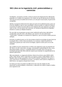 SIG Libre en la ingeniería civil: potencialidaes y carencias
