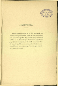 ADVERTENCIA. Habíase pensado reunir en un solo tomo todas las
