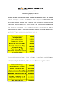 Campamento base y comunicaciones 350.000 Pozo de Explotación