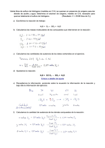 Estequiometría: Combustión de Sulfuro de Hidrógeno