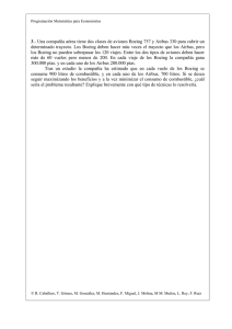 3.- Una compañía aérea tiene dos clases de aviones Boeing 757 y