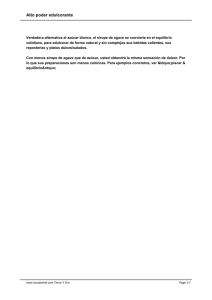 Alto poder edulcorante