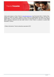 Usted puede asignar su Clave Virtual en www.davivienda.com, App